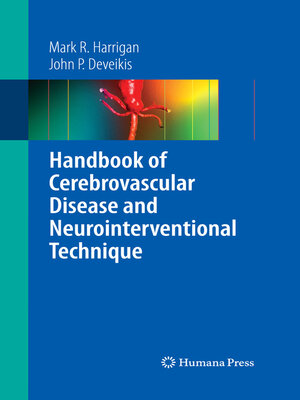 cover image of Handbook of Cerebrovascular Disease and Neurointerventional Technique